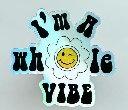 Vibe Holographic Sticker